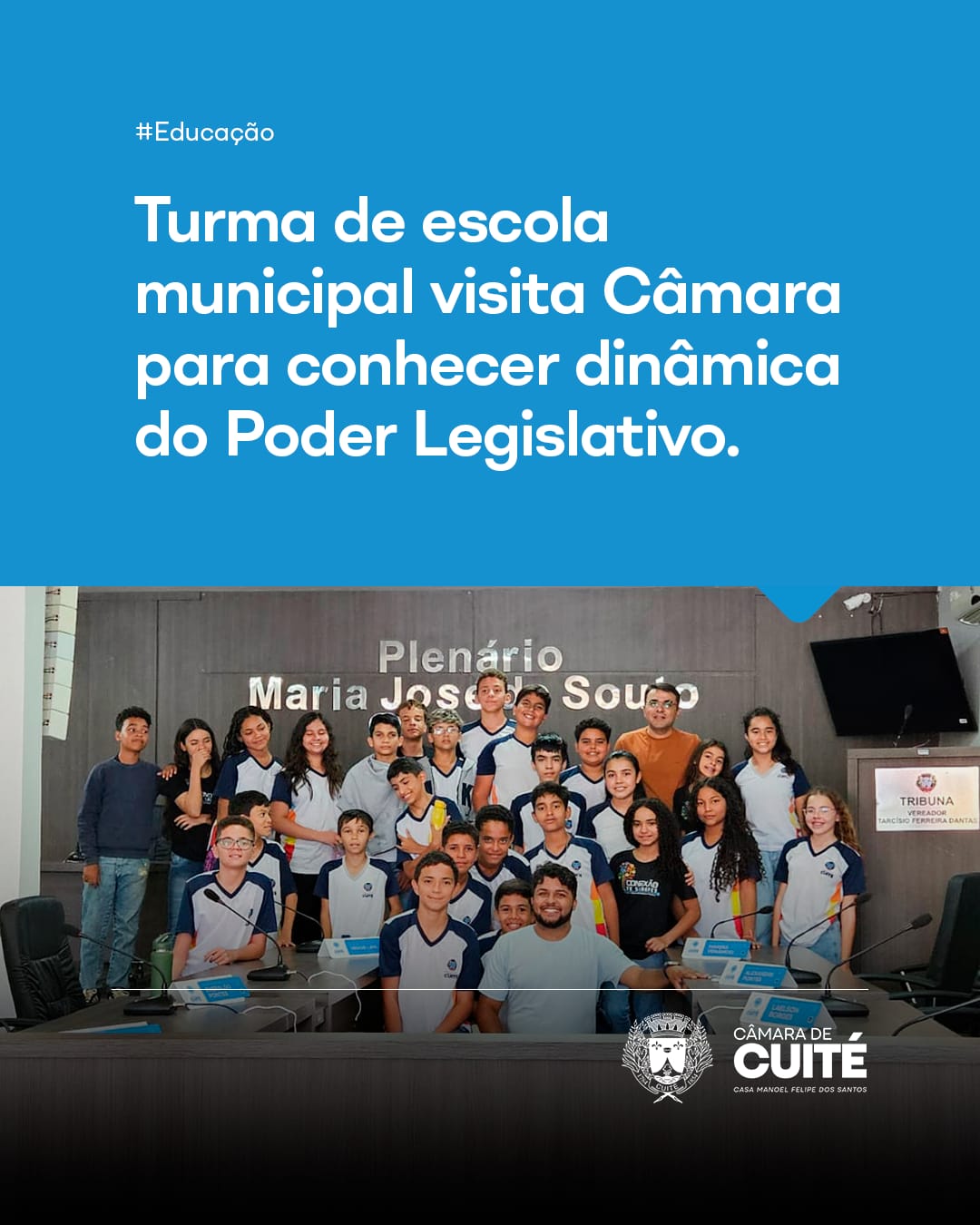 ALUNOS CONHECEM A CÂMARA! 👏